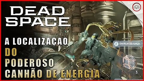 Dead Space Remake, Como conseguir o poderoso Canhão de Energia | Super-Dica