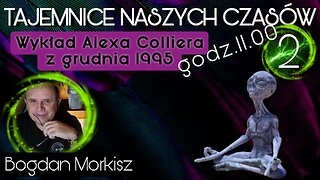 Wykład Alexa Colliera z grudnia 1995 cz.2