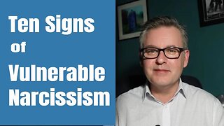 Ten Signs of Covert Narcissism