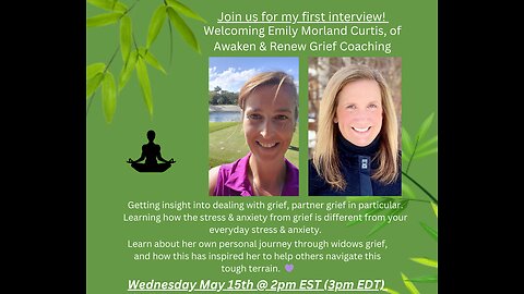 Interview with Emily Curtis, Grief Coach