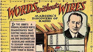 Words Without Wires - Marconi's Discovery of Radio