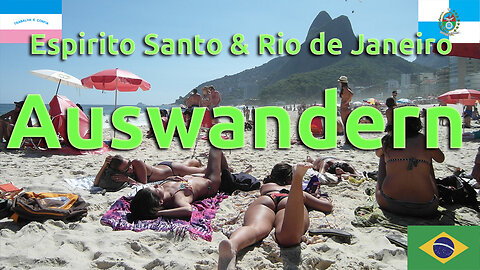 (219) Leben in Rio de Janeiro und Espírito Santo | AUSWANDERN nach BRASILIEN | BUNDESSTAATENSERIE