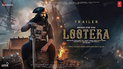 LOOTERA - Hindi Trailer | Yash20 | Rocking Star Yash | Sai Pallavi,Boby Deol, ​Lokesh Kanagaraj Film