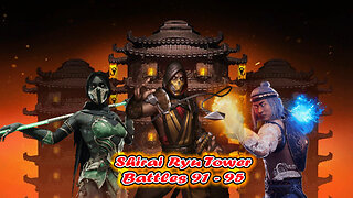 Shirai Ryu Tower Battles 91 - 95 [ Mortal Kombat ]