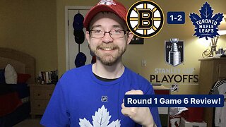 RSR6: Boston Bruins 1-2 Toronto Maple Leafs 2024 Stanley Cup Playoffs Round 1 Game 6 Review!