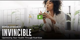 UNBREAKABLE(UDTT) ORIGINAL: EPISODE 4-BONUS- Invincible: Optimizing Your Health Through Nutrition