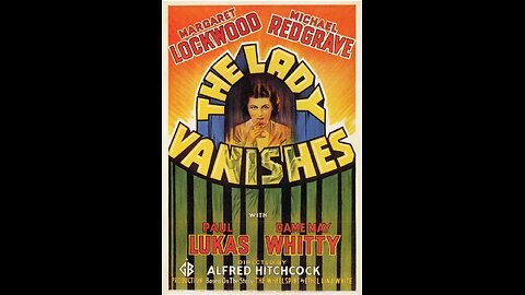 The Lady Vanishes (1938) | Directed by Alfred Hitchcock
