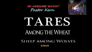 Tares Among the Wheat