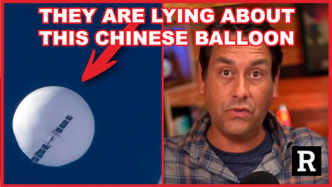 They Are LYING About This Chinese Balloon On Purpose