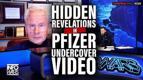Hidden Revalations In Pfizer Undercover Video Include The Admission That