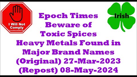 Beware of Toxic Spices Heavy Metals Found in Major Brand Names 08-May-2024
