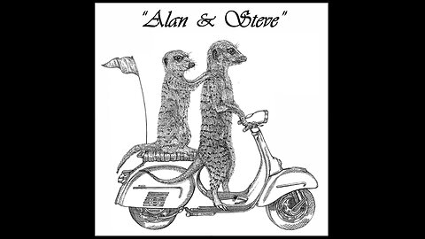 "Alan & Steve"