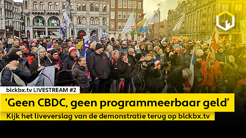 Livestream #2: Demonstratie 'Geen CBDC, geen programmeerbaar geld' | zondag 5 februari 2023