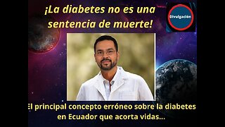 ¡La diabetes no es una sentencia de muerte!