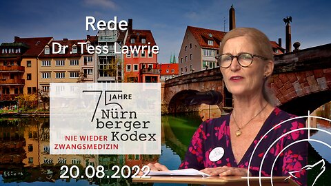 75 Jahre Nürnberger Kodex - Rede Dr. Tess Lawrie - 20.08.2022