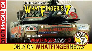 ORIGINS OF ENMITY: Whatfinger's 7