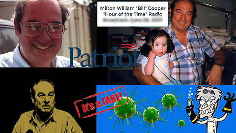 Bill Cooper and Alex Loglia: Germ Theory Debunked 2 - 4