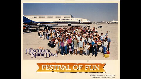 The Hunchback of Notre Dame Festival of Fun New Orleans Premiere (June 19, 1996)