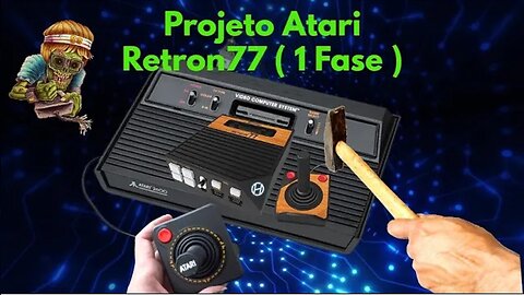 Projeto Atari Retron77 ( 1 Fase )