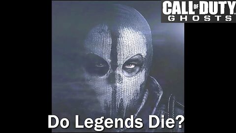 How Bad Is It? Call of Duty: Ghosts- Mission 6- Legends Never Die