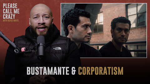 Royce White on the CIA, Andrew Bustamante & Corporatism | Please Call Me Crazy