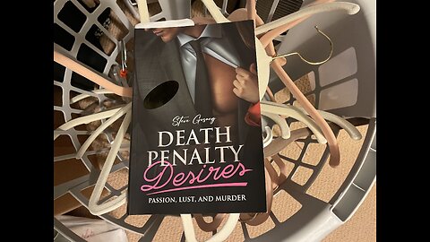 Death Penalty Desires Part 13. Chapter: The History
