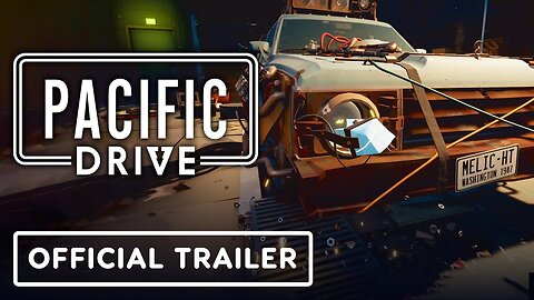 Pacific Drive - Official Gameplay Trailer