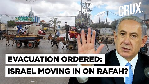 Israel Begins Rafah Evacuations, Netanyahu "Won't End War", Hamas Says Truce Talks "Sabotaged"