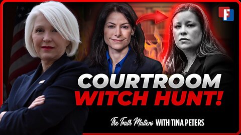 The Truth Matters With: Tina Peters - Courtroom Witch Hunt