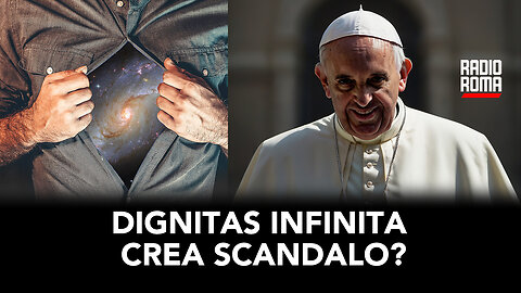 Dignitas infinita crea scandalo? (Con Padre Gbénou)