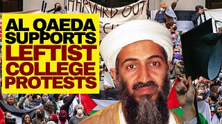 Al Qaeda Praises Leftist College Protesters