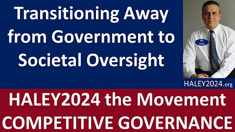 Transitioning Away from Governmental to Societal Oversight
