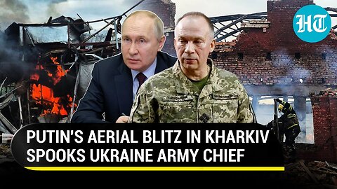 'Russia Sending More Troops To Kharkiv'： Ukraine Army 'Panics' Amid Barrage Of 51 Missiles & Drones
