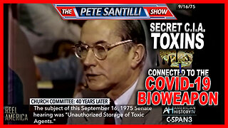 Secret C.I.A. Toxins Connected to The Covid-19 Bioweapon