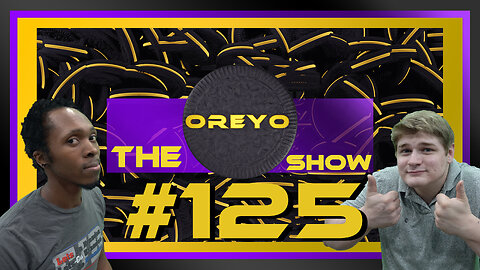 The Oreyo Show - EP. 125 | Retards rejoice