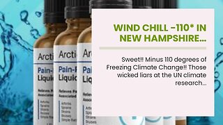 Wind Chill -110* in New Hampshire…