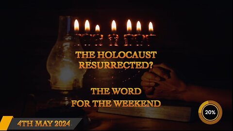 The Holocaust Resurected?