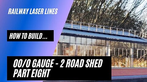 Railway Laser Lines | How To Build | Two Road Shed | Part 8 - Exterior Brickwork/Concrete Panels