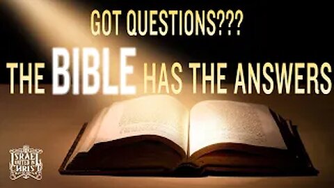The Israelites: Got questions??? The BIBLE has the answers!!!