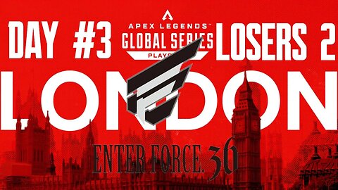 ALGS PLAYOFFS LONDON: E36 | Loser's Bracket 2 | Full VOD | 02/04/23