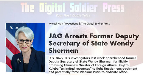 May 8, JAG Arrests Former Deputy Secretary of State Wendy Sherman