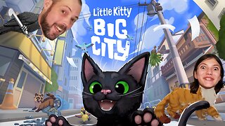 Time To Play Little Kitty Big City!