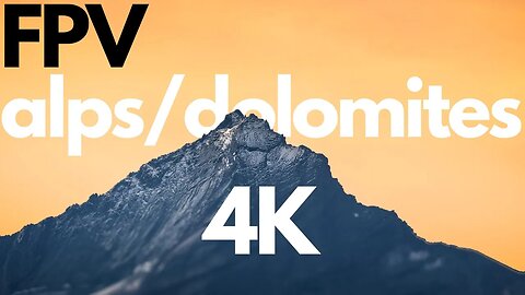 FPV drone Cinematic Footage | Cinematic Video Nature | The Alps 4K Film | Dolomites Cinematic FPV