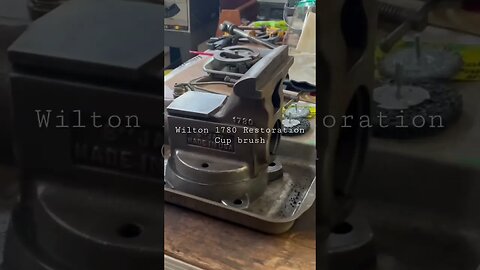 Wilton Vise Restoration: Part 4 final brush and clean