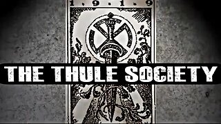 History Of The Thule Society