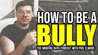 How to Be a Bully (Episode 041)