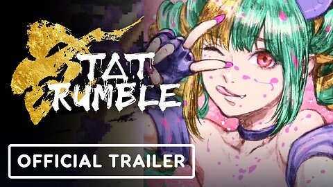 TAT Rumble - Official Trailer