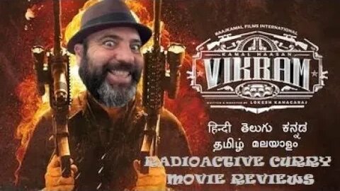 VIKRAM: RADIOACTIVE CURRY Tollywood movie reviews