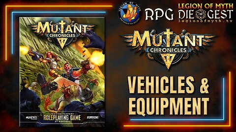 MUTANT CHRONICLES 3E - Equipment & Vehicles