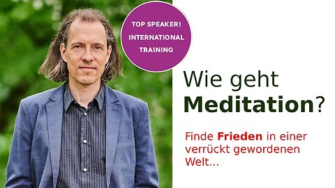 Wie geht Meditation?